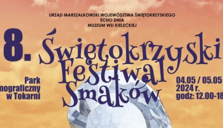 Majówka w Tokarni: Świętokrzyski Festiwal Smaku