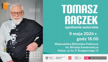 Tomasz Raczek w Kielcach