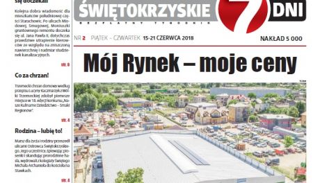 Tygodnik ŚWIĘTOKRZYSKIE 7 DNI z dn. 15.06.2018 - pobierz