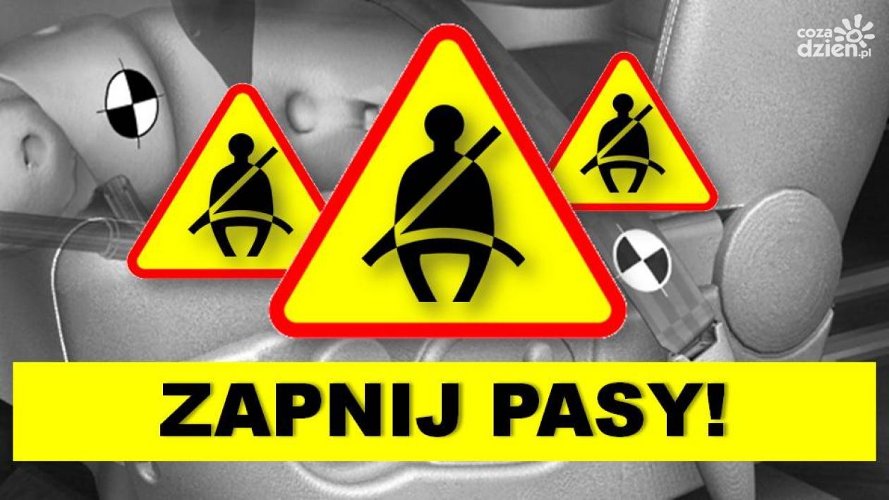Zapnij pasy, uniknij mandatu