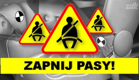 Zapnij pasy, uniknij mandatu