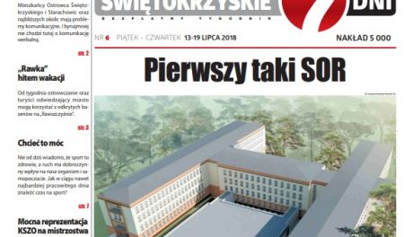 Tygodnik ŚWIĘTOKRZYSKIE 7 DNI nr 6 z dn. 13.07.2018