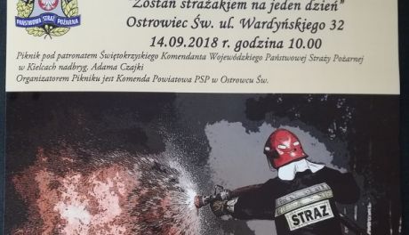 Zostań strażakiem na jeden dzień!