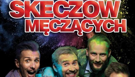 Kabaret Skeczów Męczących w Starachowicach 