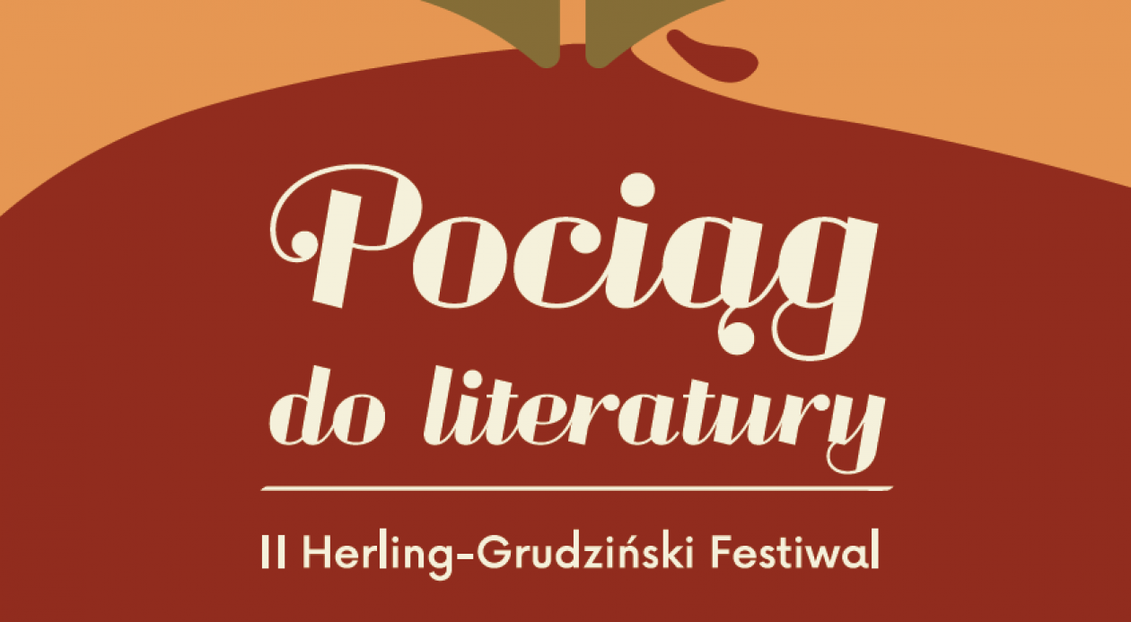 II Herling-Grudziński Festiwal w Kielcach. Program wydarzenia