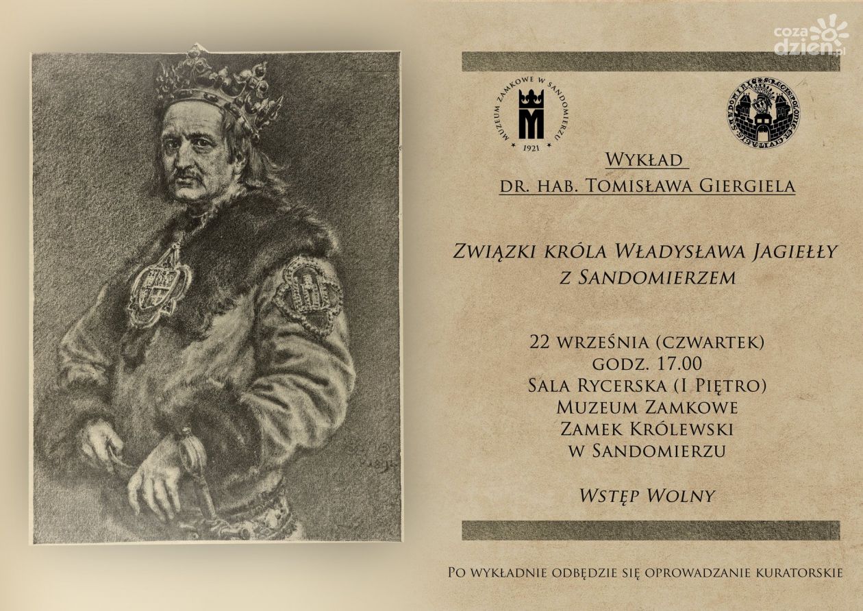 Król Władysław Jagiełło i Sandomierz