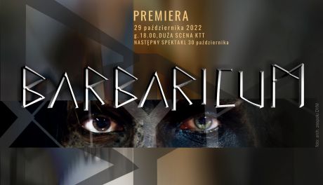 Barbaricum. Premiera w Kieleckim Teatrze Tańca