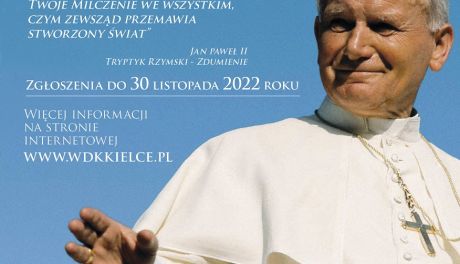 "Piękno stworzenia. Człowiek i wartości w twórczości Świętego Jana Pawła II". Wojewódzki konkurs literacki