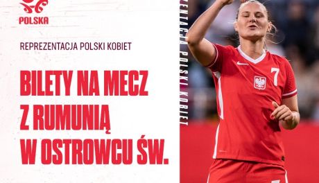 Można już kupić bilety na mecz POLSKA-RUMUNIA w Ostrowcu Św.