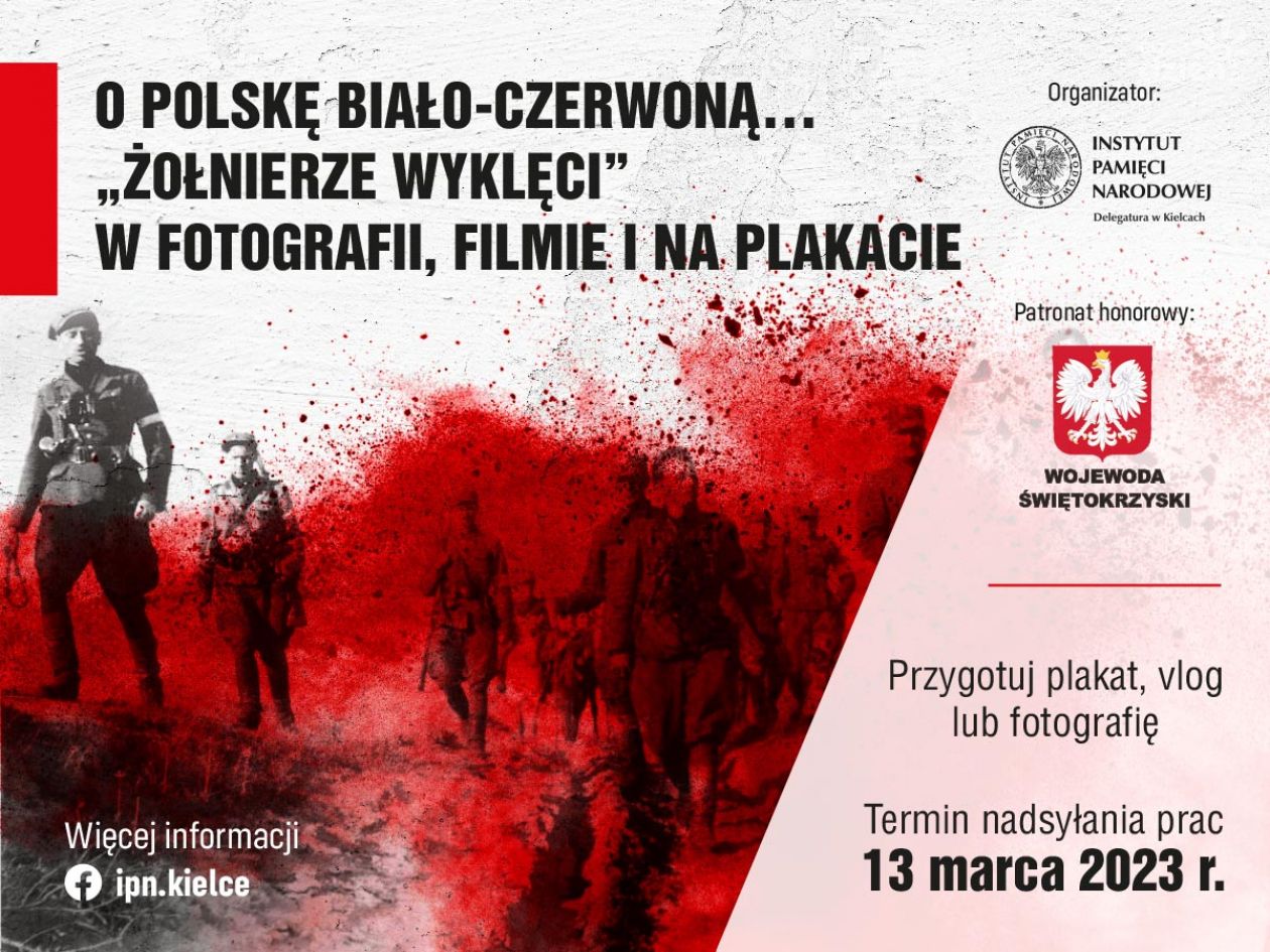 O Polskę biało-czerwoną… „Żołnierze Wyklęci” w fotografii, filmie i na plakacie