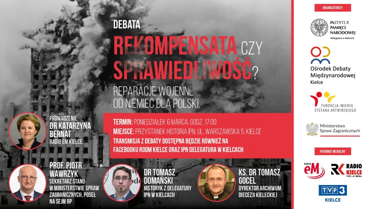 Debata pt. „Rekompensata czy sprawiedliwość? Reparacje wojenne od Niemiec dla Polski” 