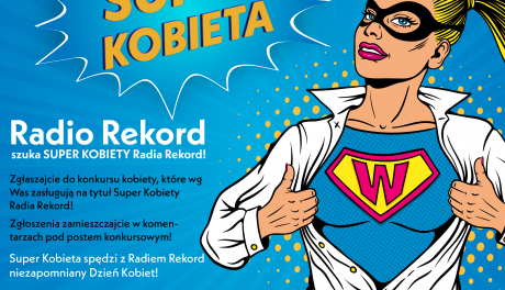 Radio Rekord Kielce 100.8 FM szuka Superkobiety!