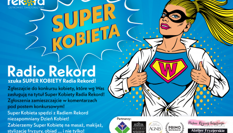 Radio Rekord 100.9 FM Ostrowiec Świętokrzyski szuka Superkobiety!