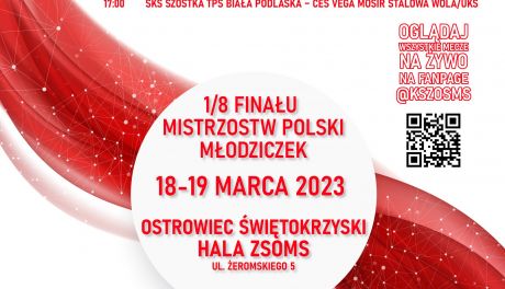 Drużyna SMS KSZO Ostrowiec walczy w 1/8 Finału Mistrzostw Polski Młodziczek  