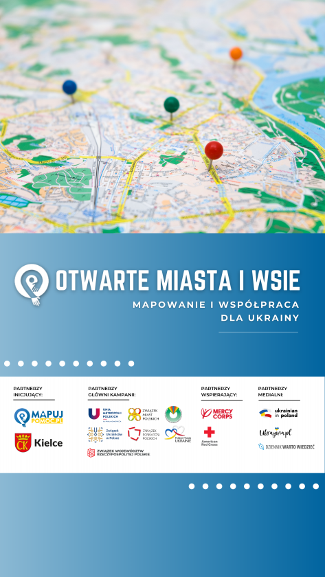 Inauguracja kampanii „Otwarte miasta i wsie – mapowanie i współpraca dla Ukrainy”