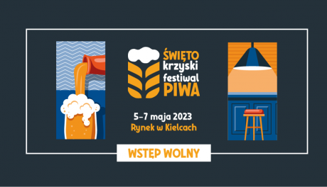 Festiwal Napojów Rzemieślniczych w Kielcach