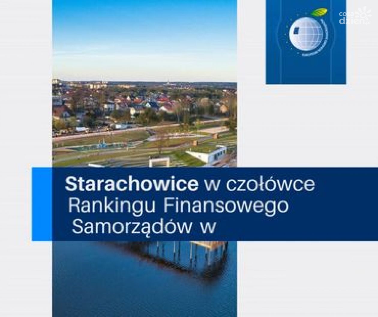 Wysokie miejsce Starachowic w Rankingu Finansowym Samorządu Terytorialnego 