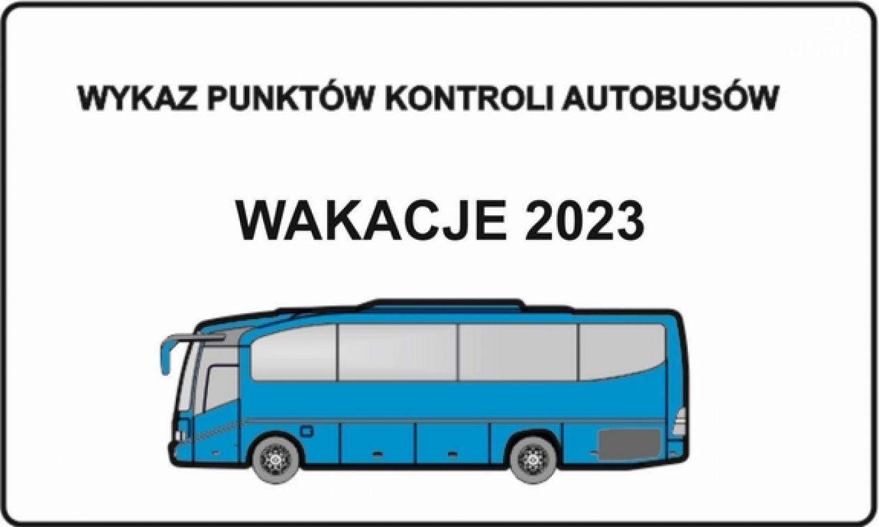 Wykaz kontroli autobusów - Wakacje 2023