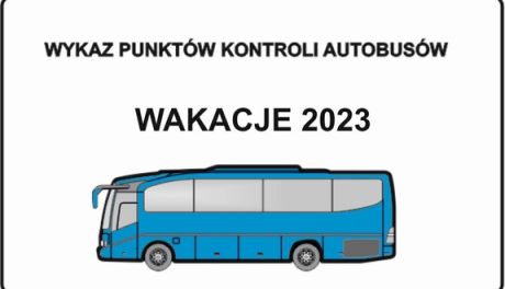 Wykaz kontroli autobusów - Wakacje 2023