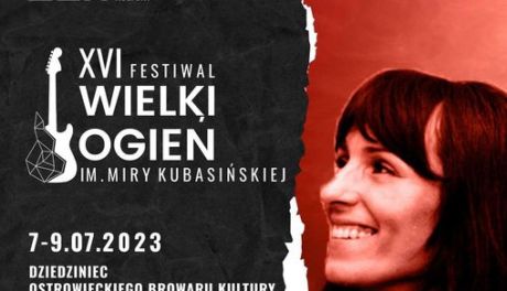 "Wielki Ogień" - ogólnopolski festiwal muzyczny w Ostrowcu 