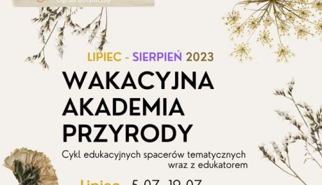 Ogród Botaniczny poleca się na wakacje