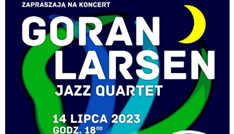 Starachowicki koncert  Gorana Larsena częścia europejskiego tourne'e