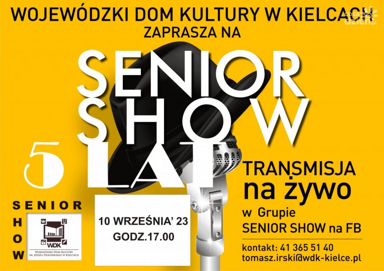 Wojewódzki Dom Kultury w Kielcach zaprasza na Jubileuszową edycję Senior Show