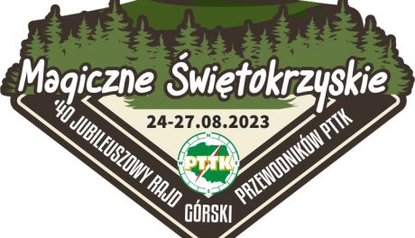  40 Ogólnopolski Rajd Górski Przewodników Polskiego Towarzystwa Turystyczno – Krajoznawczego