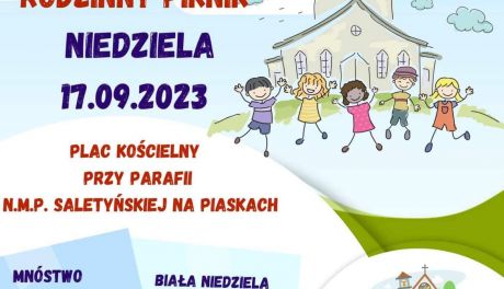 Rodzinny Piknik odbędzie się na placu ostrowieckiej parafii