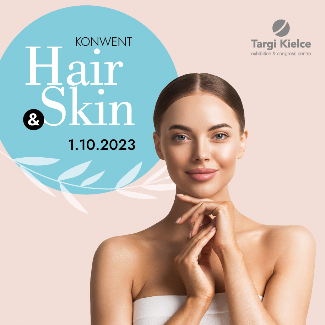 Jesienny konwent zdrowia - Hair & Skin 