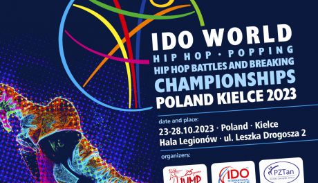 Mistrzostwa świata IDO Hip Hop, Popping, Hip Hop Battles i Breaking w Kielcach