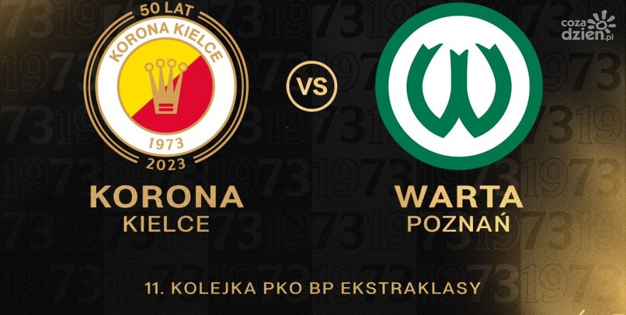 Korona Kielce - Warta Poznań [Live]