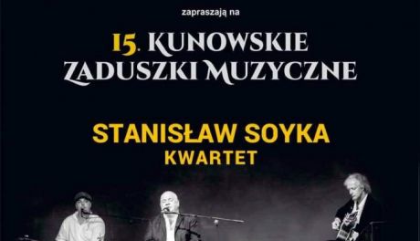 Stanisław Soyka zagra w Kunowie 
