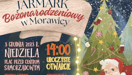 Pierwszy Jarmark Bożonarodzeniowy w tym roku będzie w Morawicy