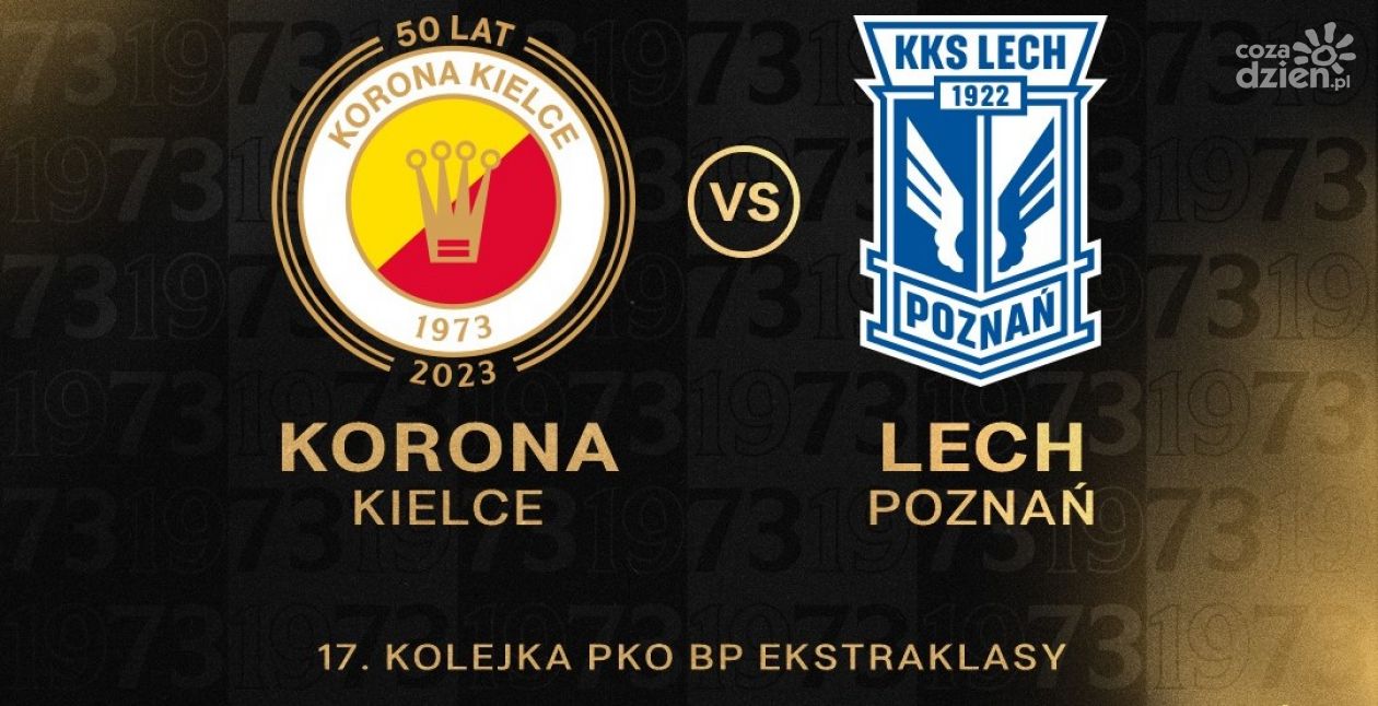 Korona Kielce - Lech Poznań [LIVE]