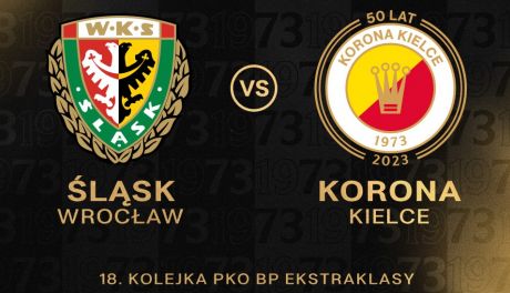 Śląsk Wrocław - Korona Kielce [LIVE]