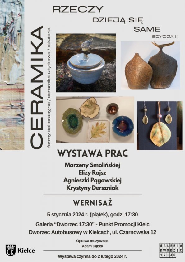 „Ceramika - Rzeczy dzieją się same” 2. edycja w Punkcie Promocji Kielc
