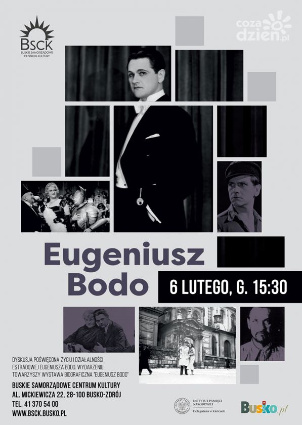 Eugeniusz Bodo - wspomnienie w rozmowie i wystawie