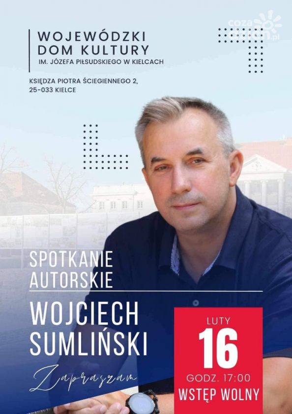 Spotkanie autorskie z Wojciechem Sumlińskim