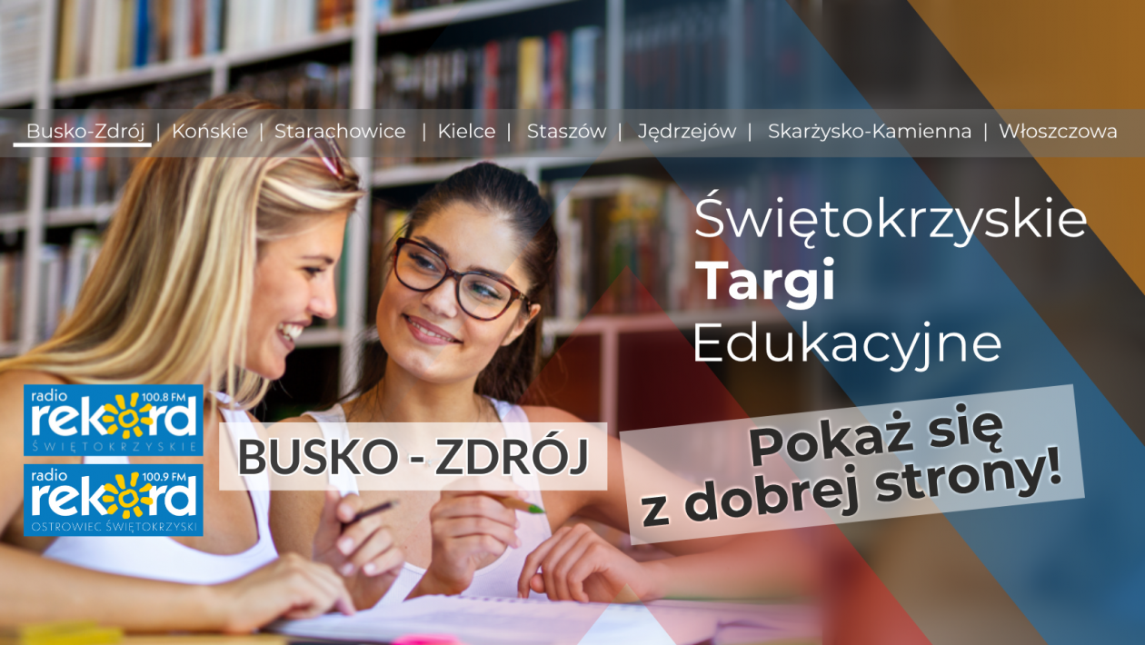 Świętokrzyskie Targi Edukacyjne już we wtorek w Busku-Zdroju