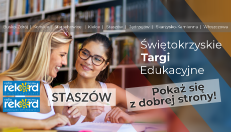 Świętokrzyskie Targi Edukacyjne w Staszowie już 4 kwietnia