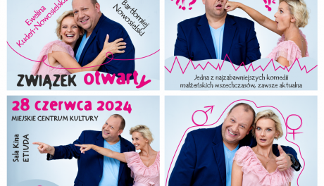 "Związek otwarty" - komedia wszechczasów zaprezentowana zostanie w Ostrowcu