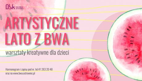 Artystyczne lato w ostrowiecką galerią sztuki 