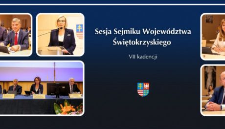 Sesja absolutoryjna Sejmiku Świętokrzyskiego 