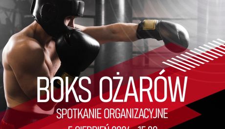 Boks wraca do Ożarowa