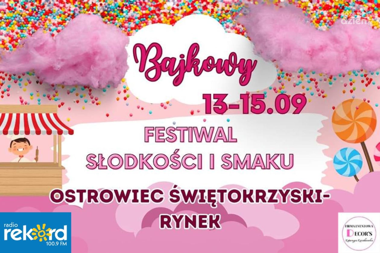 Bajkowy Festiwal Słodkości i Smaku zagości w sercu Ostrowca Świętokrzyskiego