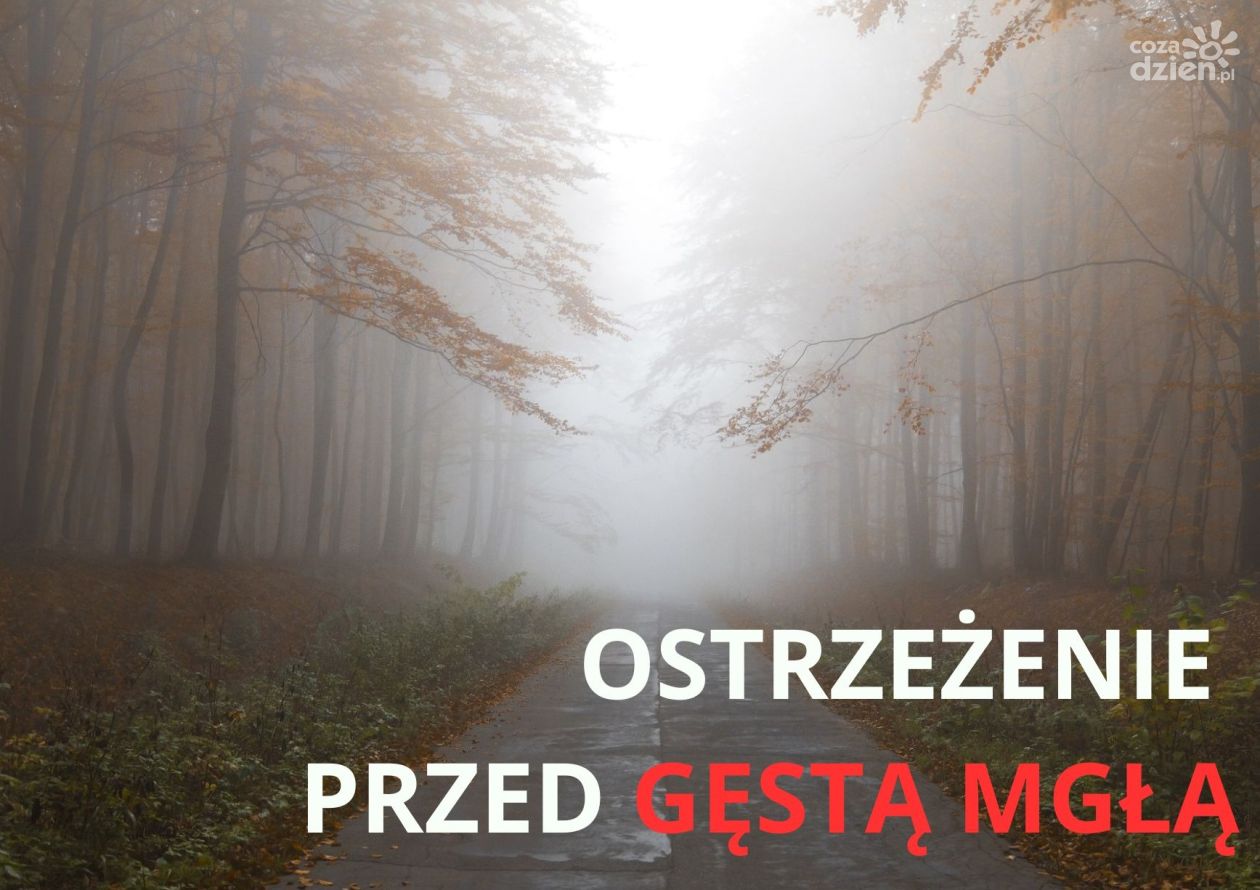  Uwaga! Gęste mgły w całym województwie!