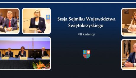 VIII sesja Sejmiku Województwa Świętokrzyskiego – transmisja online