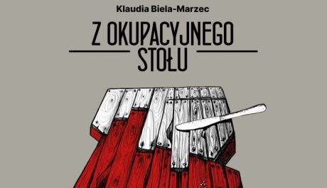 “Z okupacyjnego stołu”