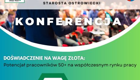 W Ostrowcu odbędzie się konferencja o potencjale pracowników 50+ na rynku pracy